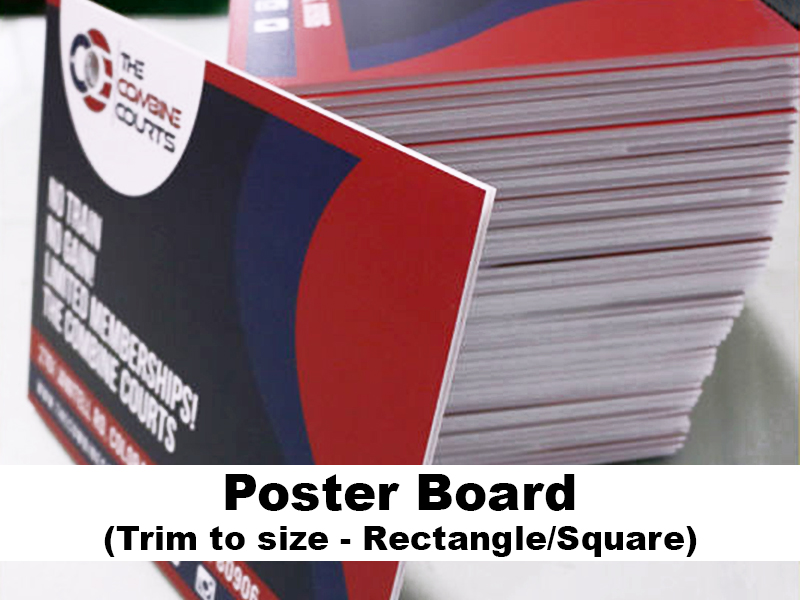 Poster Board (Trim to size - Rectangle/Square)